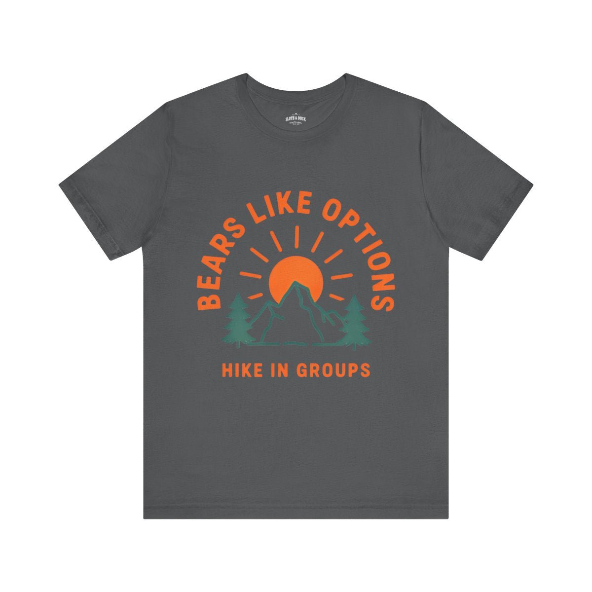 Bears Like Options Hike in Groups T-Shirt - S - Sloth & Duck