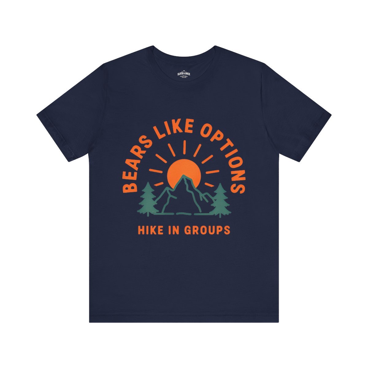 Bears Like Options Hike in Groups T-Shirt - S - Sloth & Duck