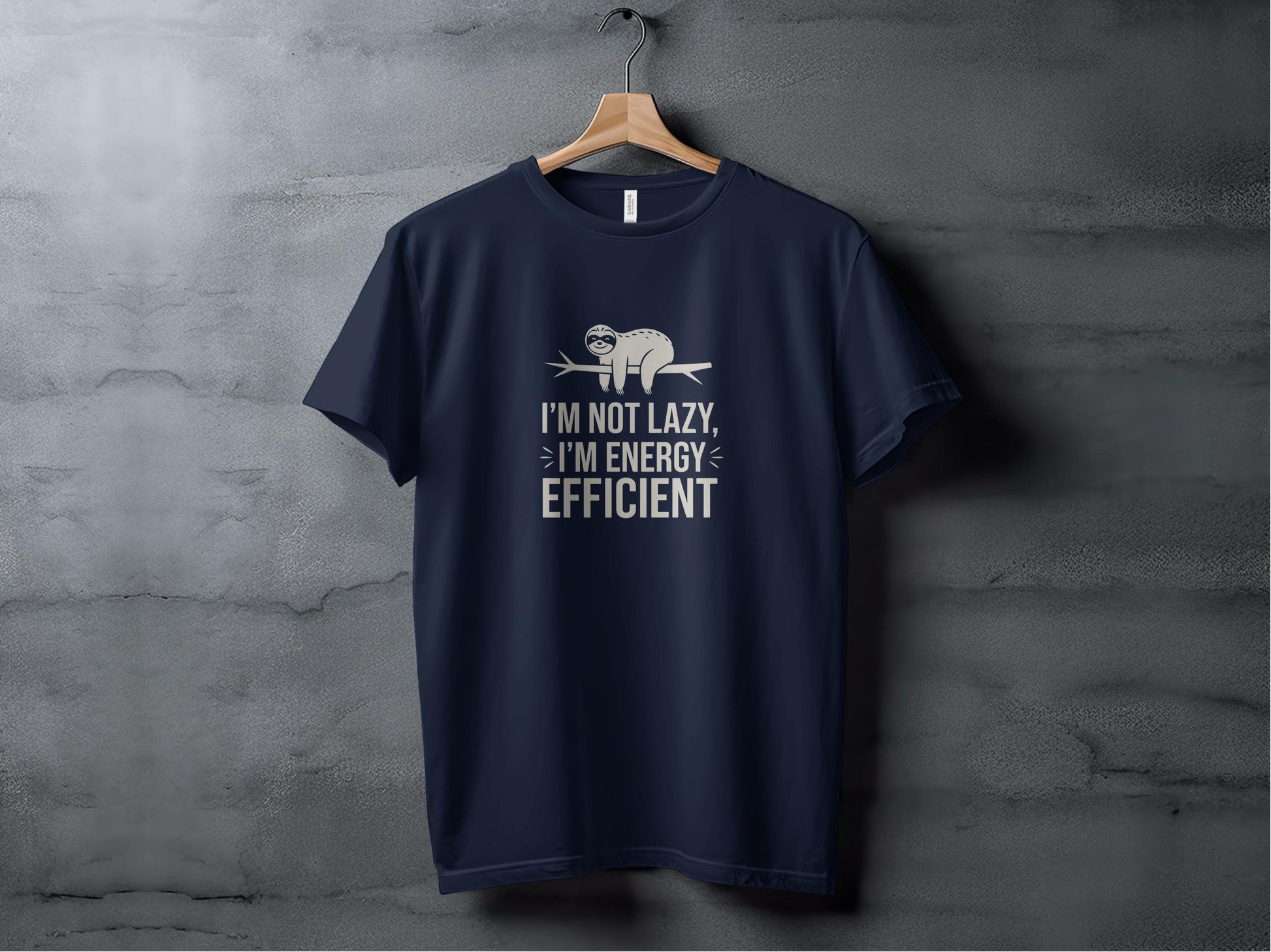 I'm Not Lazy I'm Energy Efficient T-shirt product