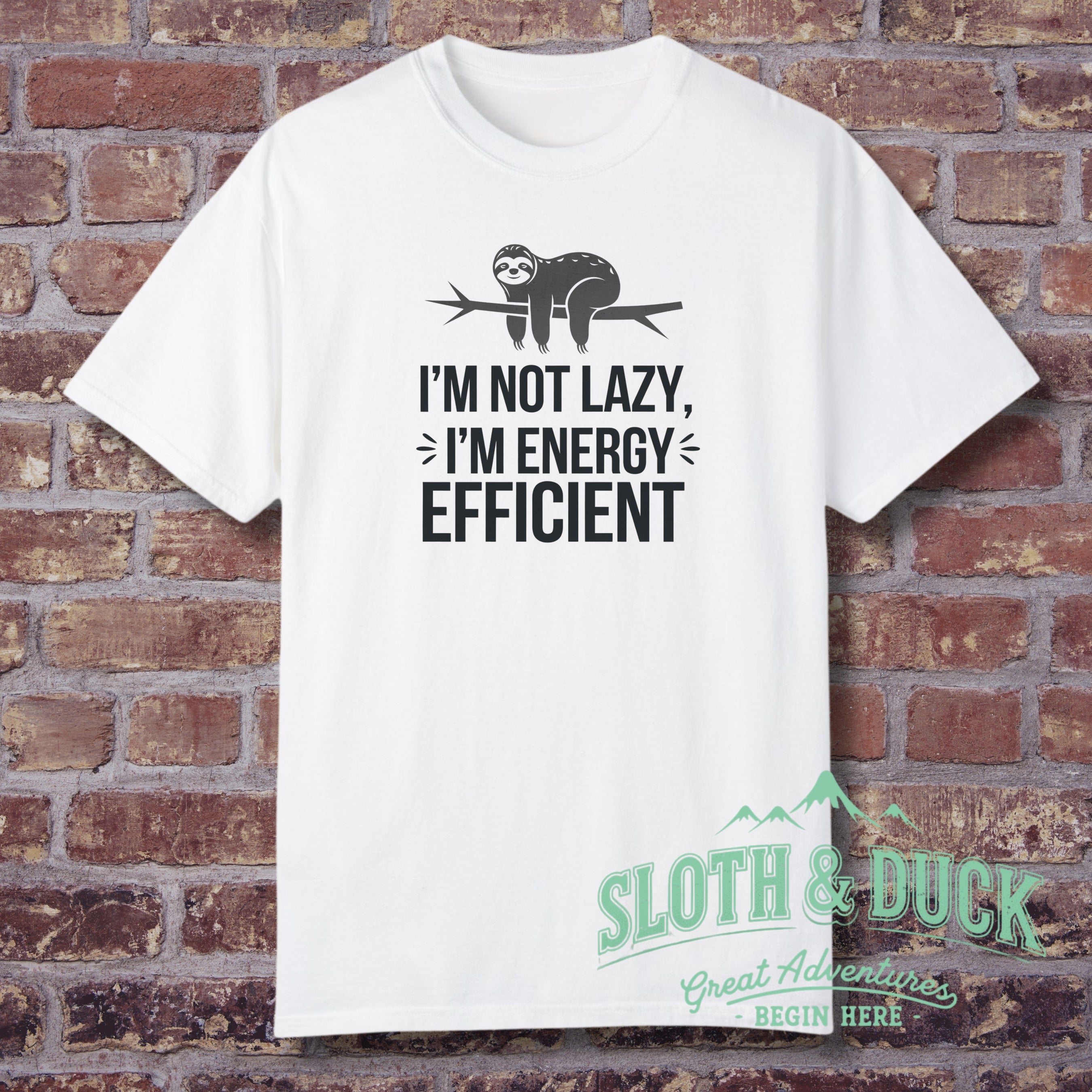 I'm Not Lazy I'm Energy Efficient Graphic Tee product