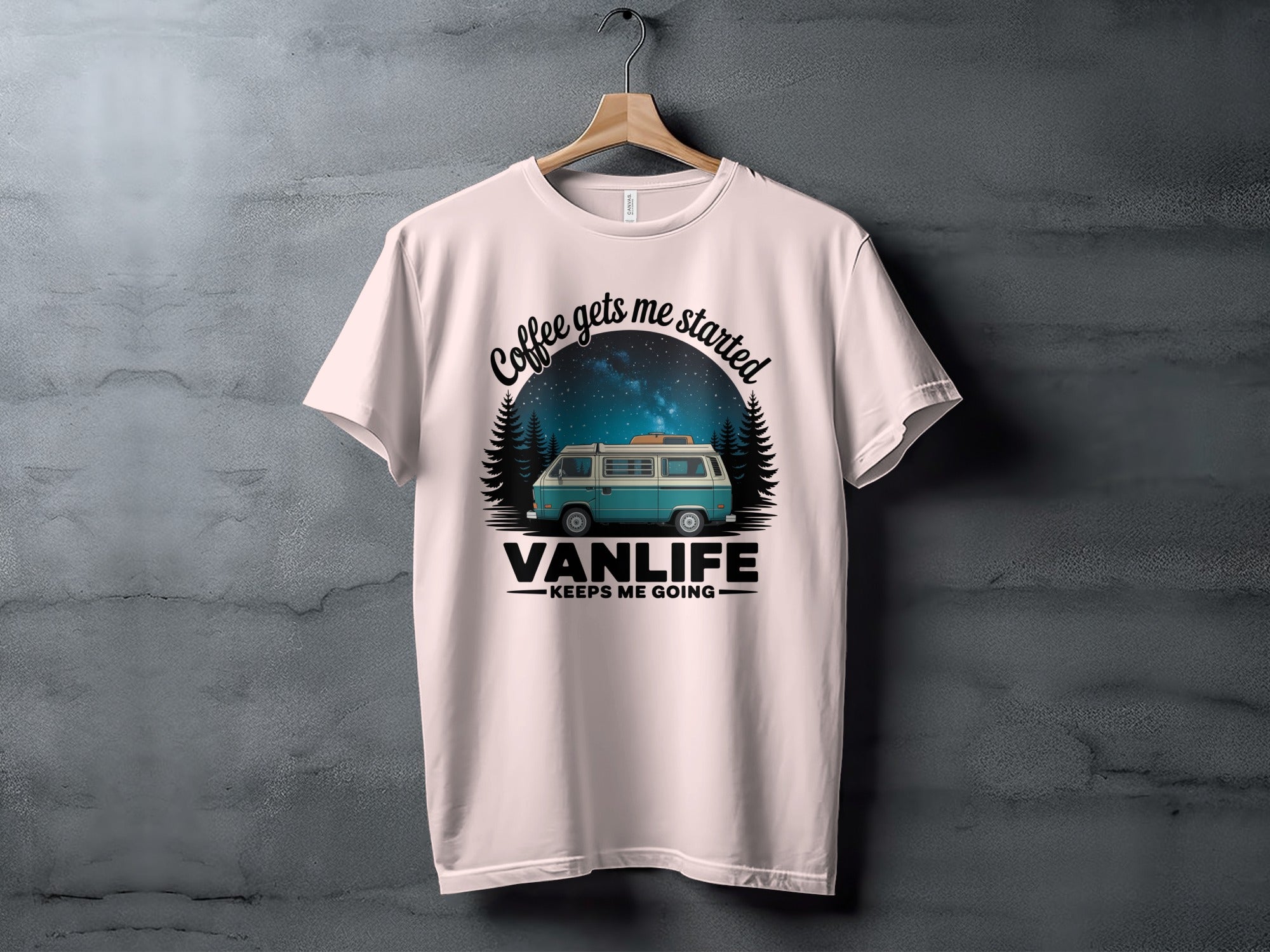 Coffee Gets Me Started Vanlife Keeps Me Going Shirt