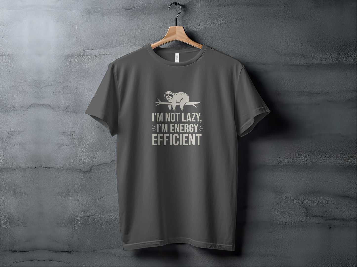I'm Not Lazy I'm Energy Efficient Sloth T-shirt product