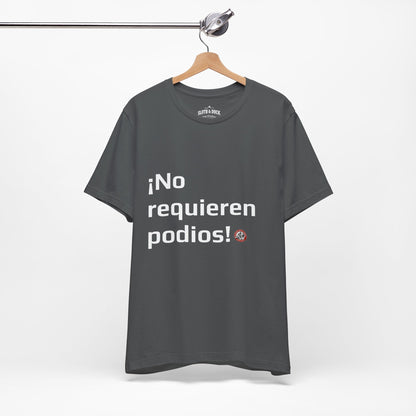 Camiseta diaria !No Requieren podios¡ - Asphalt - Sloth & Duck