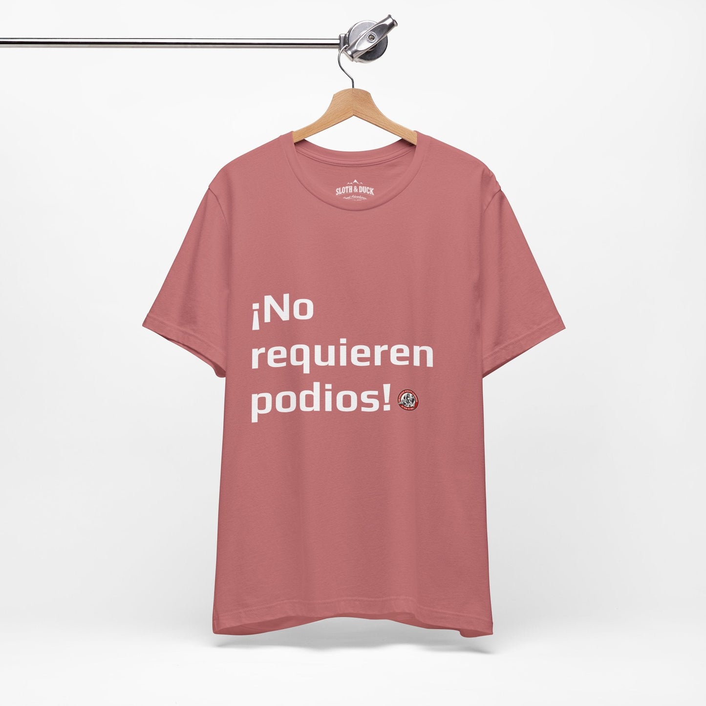 Camiseta diaria !No Requieren podios¡ - Mauve - Sloth & Duck