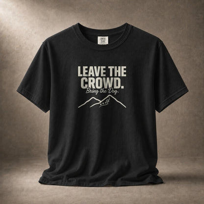 Black t-shirt with "Leave the Crowd. Bring the Dog." graphic and mountain silhouette.
