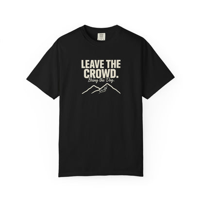 Black t-shirt with "Leave the Crowd. Bring the Dog." and paw prints on mountains.