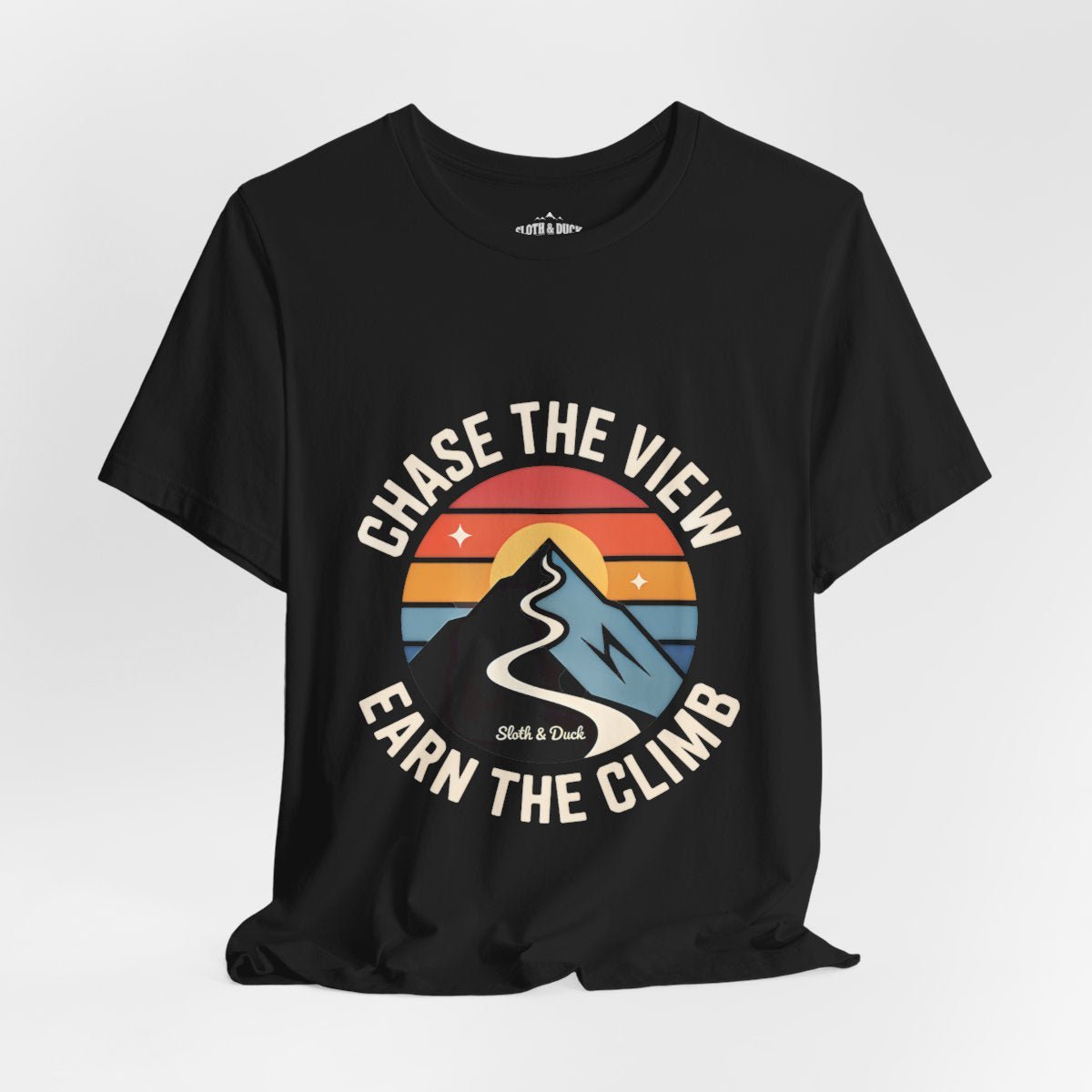 Chase The View Earn The Climb Mountain T-Shirt - S - Sloth & Duck