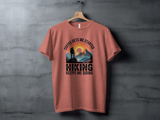 "Coffee Gets Me Started Hiking Keeps Me Going" T-Shirt - Adult - Sloth & Duck