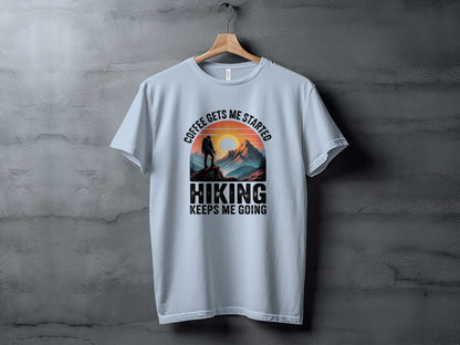 "Coffee Gets Me Started Hiking Keeps Me Going" T-Shirt - Adult - Sloth & Duck