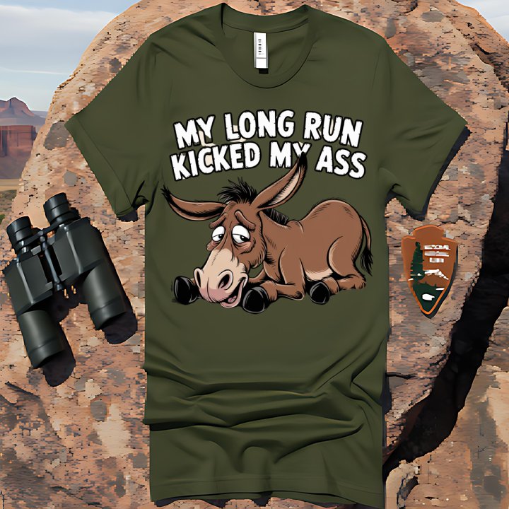 My Long Run Kicked My Ass Funny Graphic Tee product