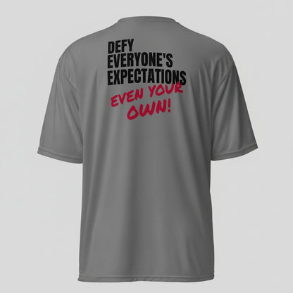 “Defy Everyone’s Expectations, Even Your Own” Moisture - Wicking Shirt - White - Sloth & Duck
