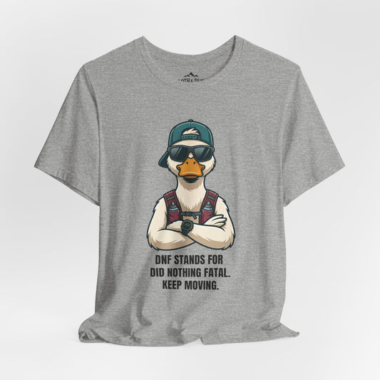 DNF Did Nothing Fatal - Duck Tee - S - Sloth & Duck