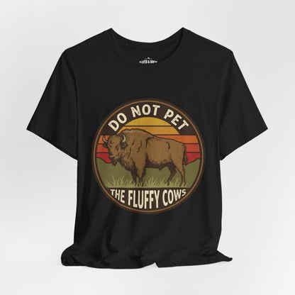 Do Not Pet The Fluffy Cows Bison Retro Sunset T-Shirt - S - Sloth & Duck