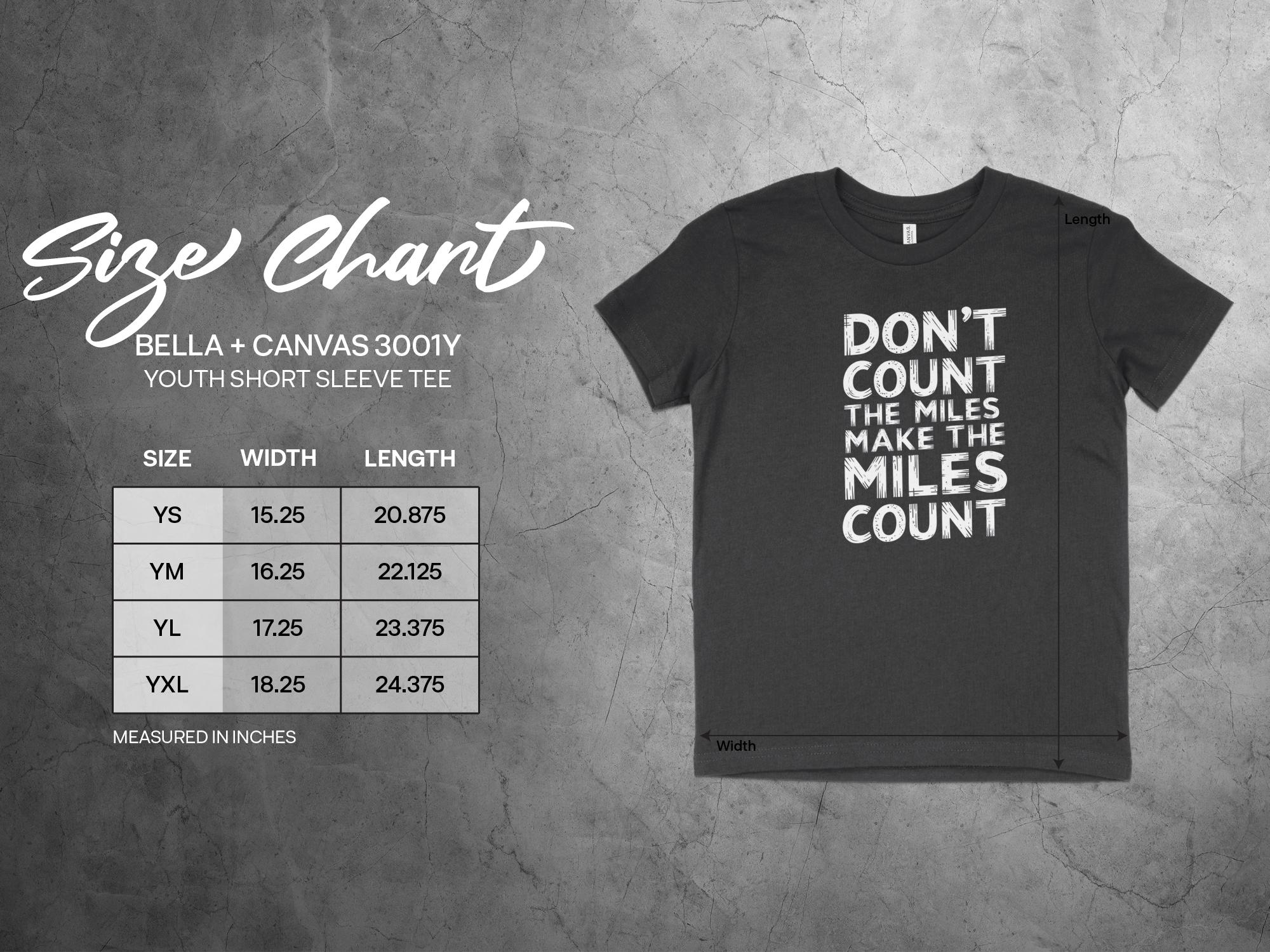dont count the miles make the miles count size chart