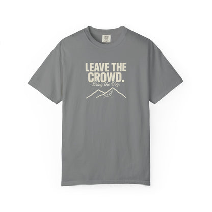 Grey t-shirt with "Leave the Crowd. Bring the Dog." text and paw prints.