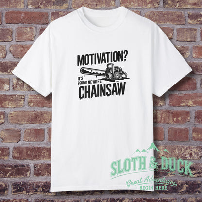 Motivation Behind Me with Chainsaw T-Shirt product