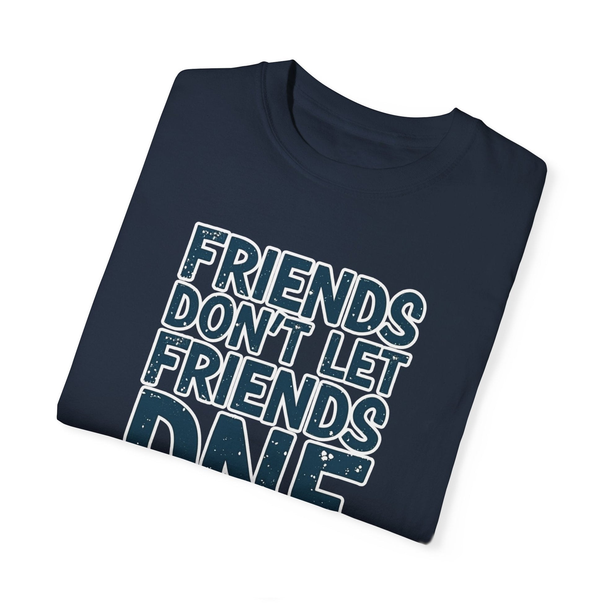 Friends Don’t Let Friends DNF T-Shirt - Navy - Sloth & Duck