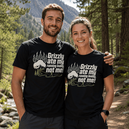 Grizzly Ate My Running Buddy Not Me T-Shirt | Sloth & Duck -Black - Sloth & Duck