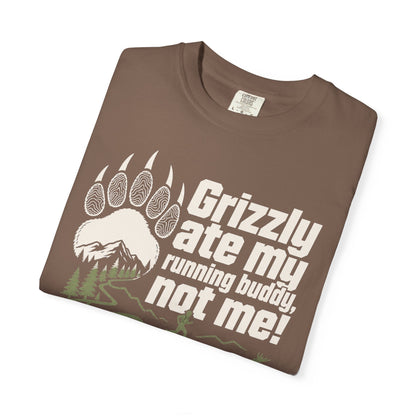 Grizzly Ate My Running Buddy Not Me T-Shirt | Sloth & Duck -Espresso - Sloth & Duck