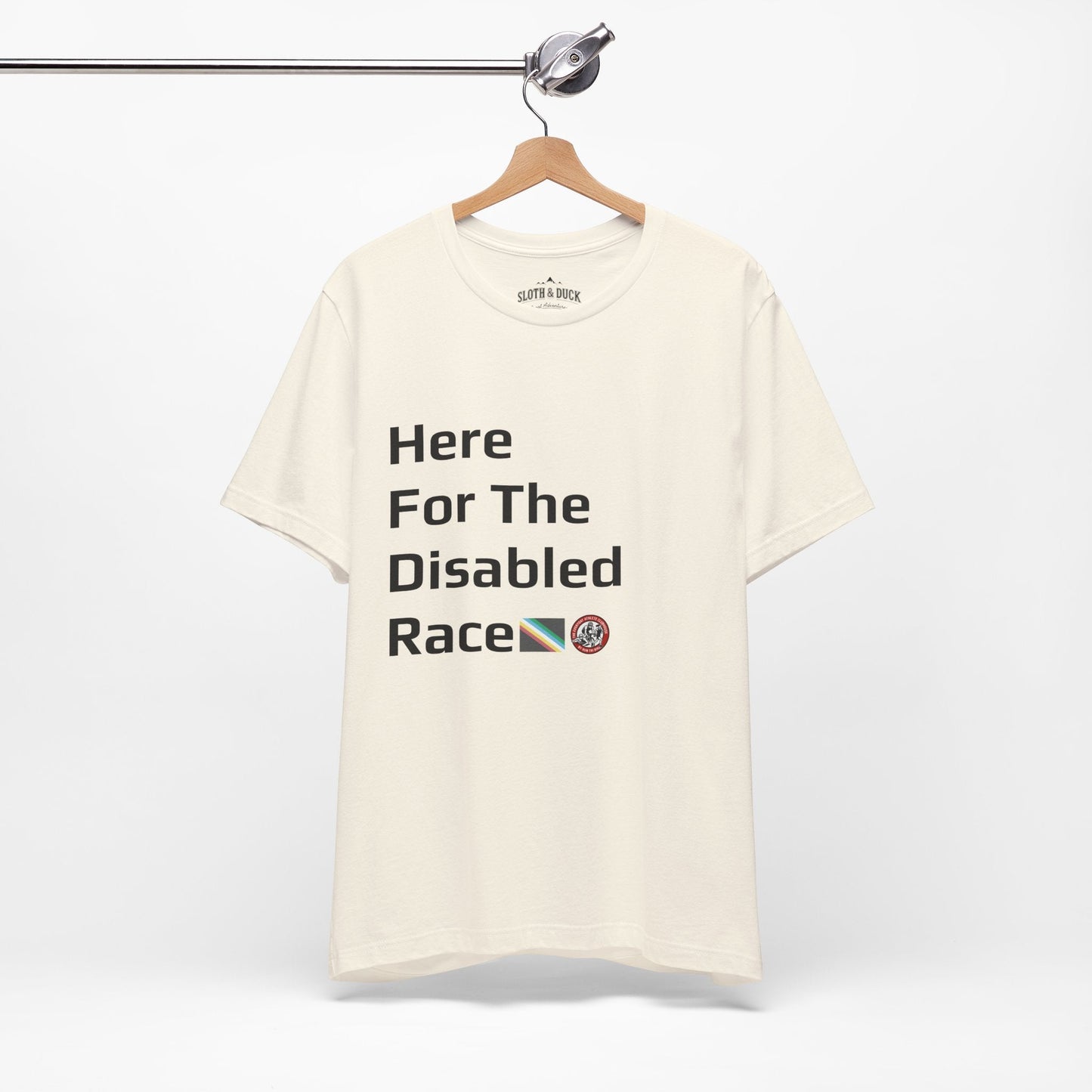 "Here For The Disabled Race" Tee - Natural - Sloth & Duck