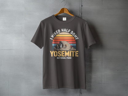 "I Hiked Half Dome, Yosemite National Park" T-Shirt - S - Sloth & Duck