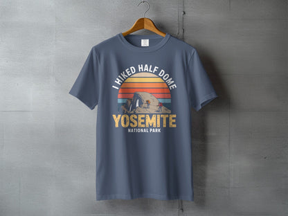 "I Hiked Half Dome, Yosemite National Park" T-Shirt - S - Sloth & Duck