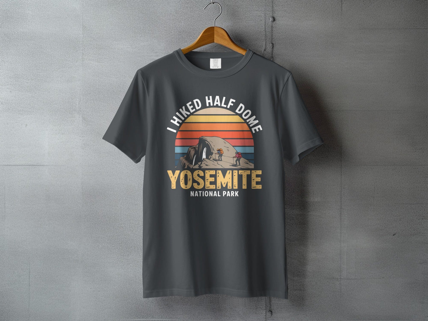 "I Hiked Half Dome, Yosemite National Park" T-Shirt - S - Sloth & Duck