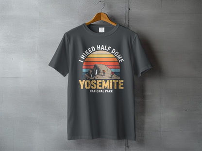 "I Hiked Half Dome, Yosemite National Park" T-Shirt - S - Sloth & Duck