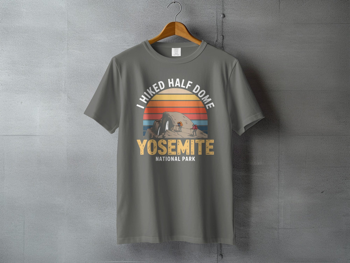 "I Hiked Half Dome, Yosemite National Park" T-Shirt - S - Sloth & Duck