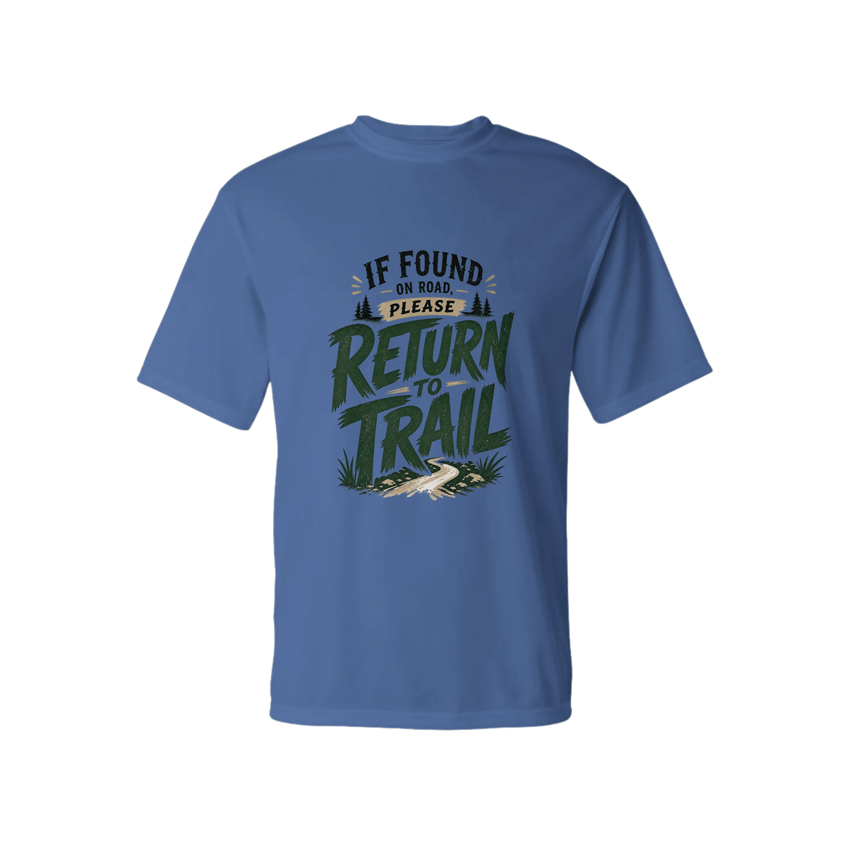 If Found on Road, Please Return to Trail Performance T-Shirt | Sloth & Duck -Columbia Blue - Sloth & Duck