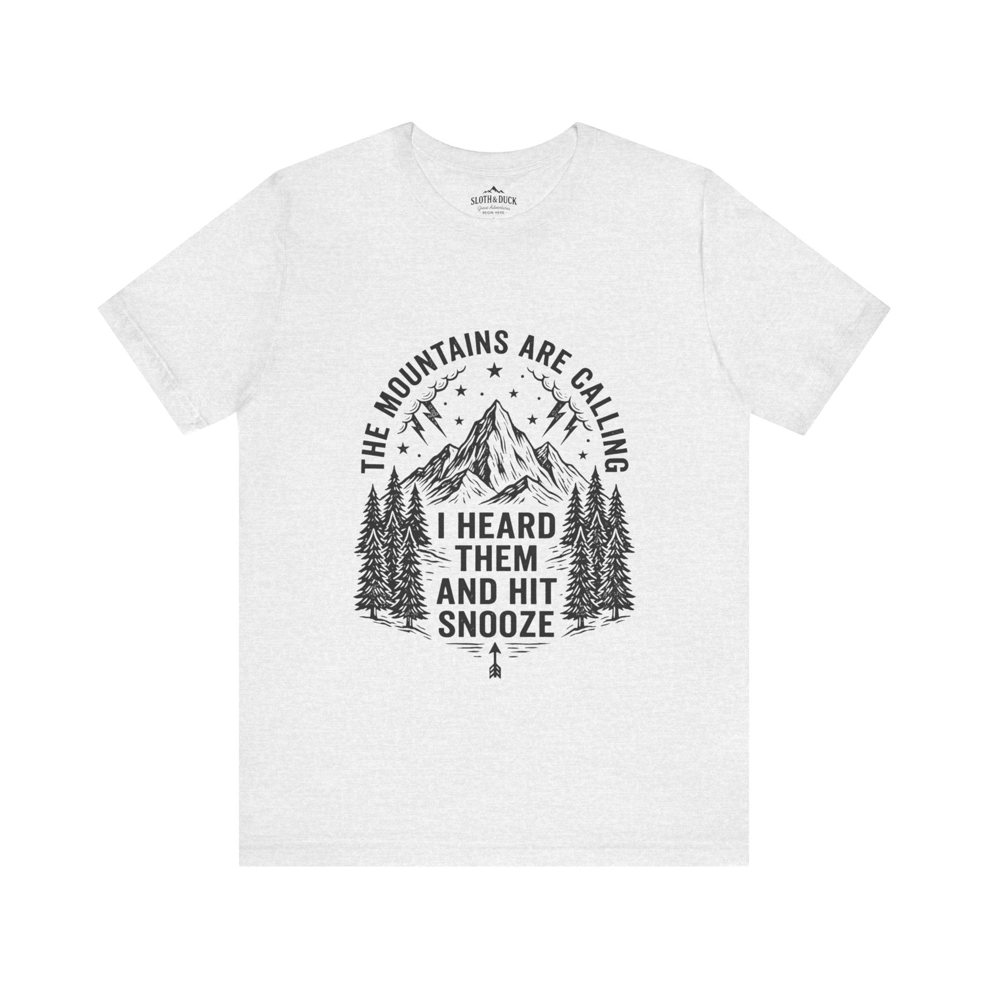 Ironic Mountain Snooze Call T-Shirt - S - Sloth & Duck