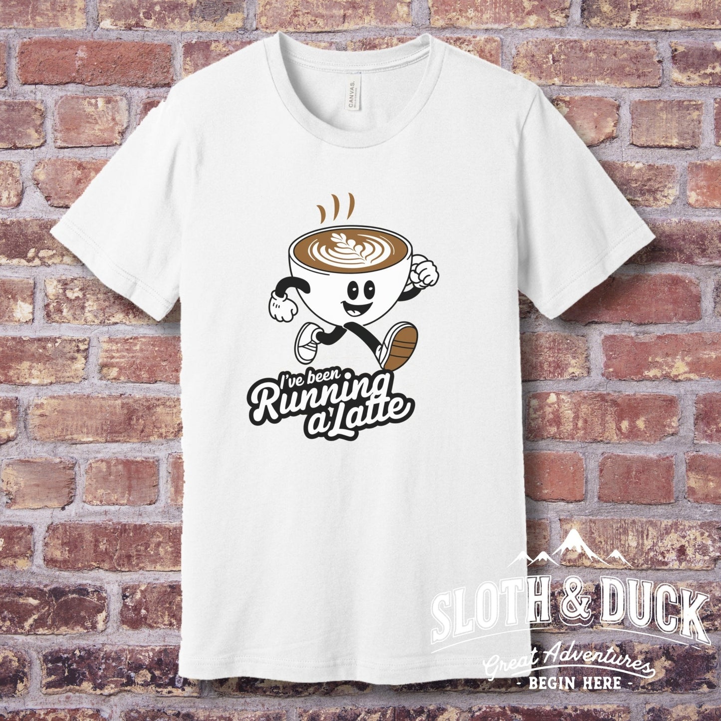 "I've Been Running A Latte" Coffee T-Shirt - T-Shirt - S - Sloth & Duck