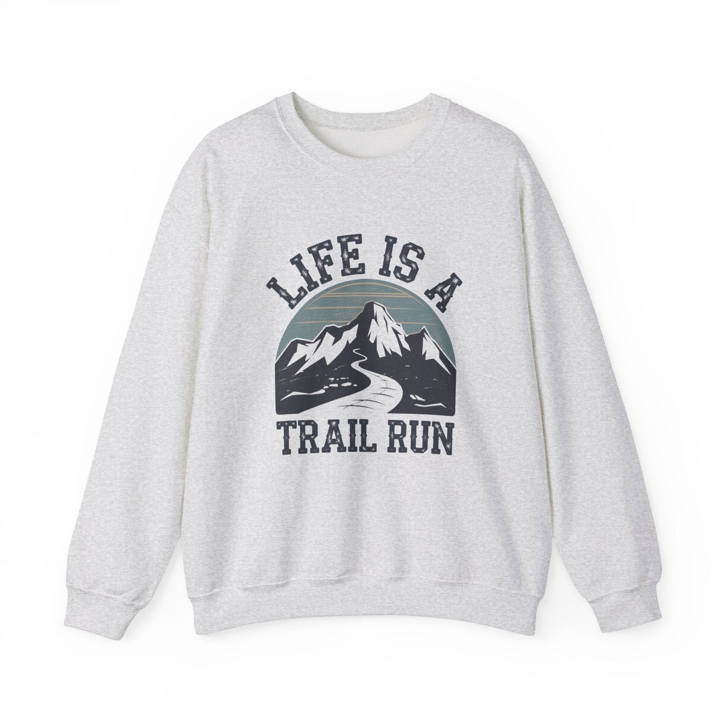 "Life Is A Trail Run" Sweatshirt - Ash - Sloth & Duck