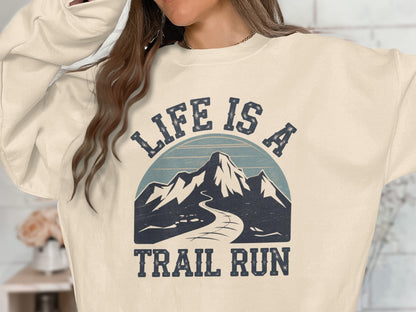 "Life Is A Trail Run" Sweatshirt - Sand - Sloth & Duck