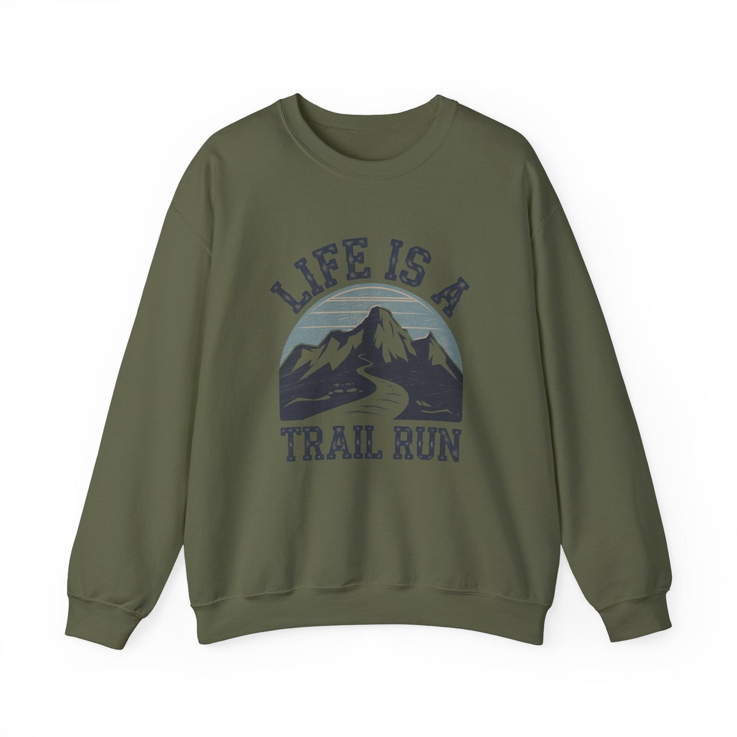 "Life Is A Trail Run" Sweatshirt - Military Green - Sloth & Duck