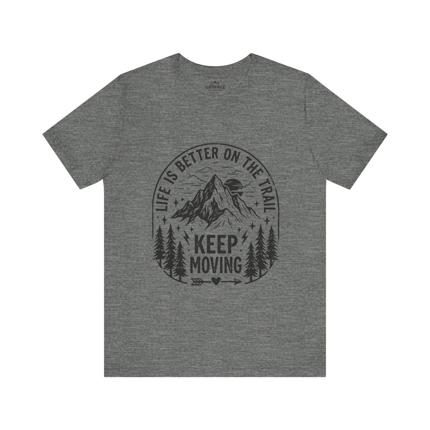 Life Is Better On The Trail Mountain T-Shirt - M - Sloth & Duck