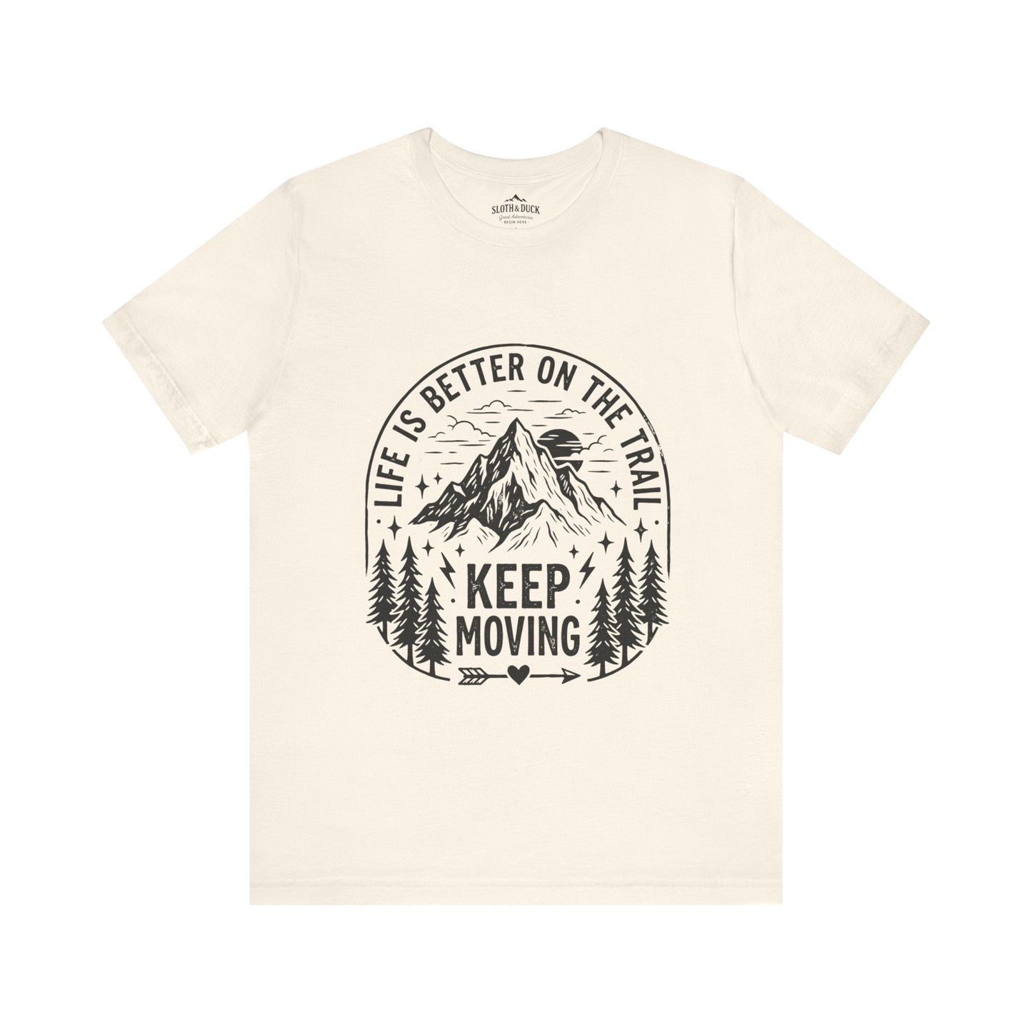 Life Is Better On The Trail Mountain T-Shirt - S - Sloth & Duck
