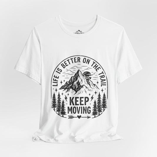 Life Is Better On The Trail Mountain T-Shirt - S - Sloth & Duck