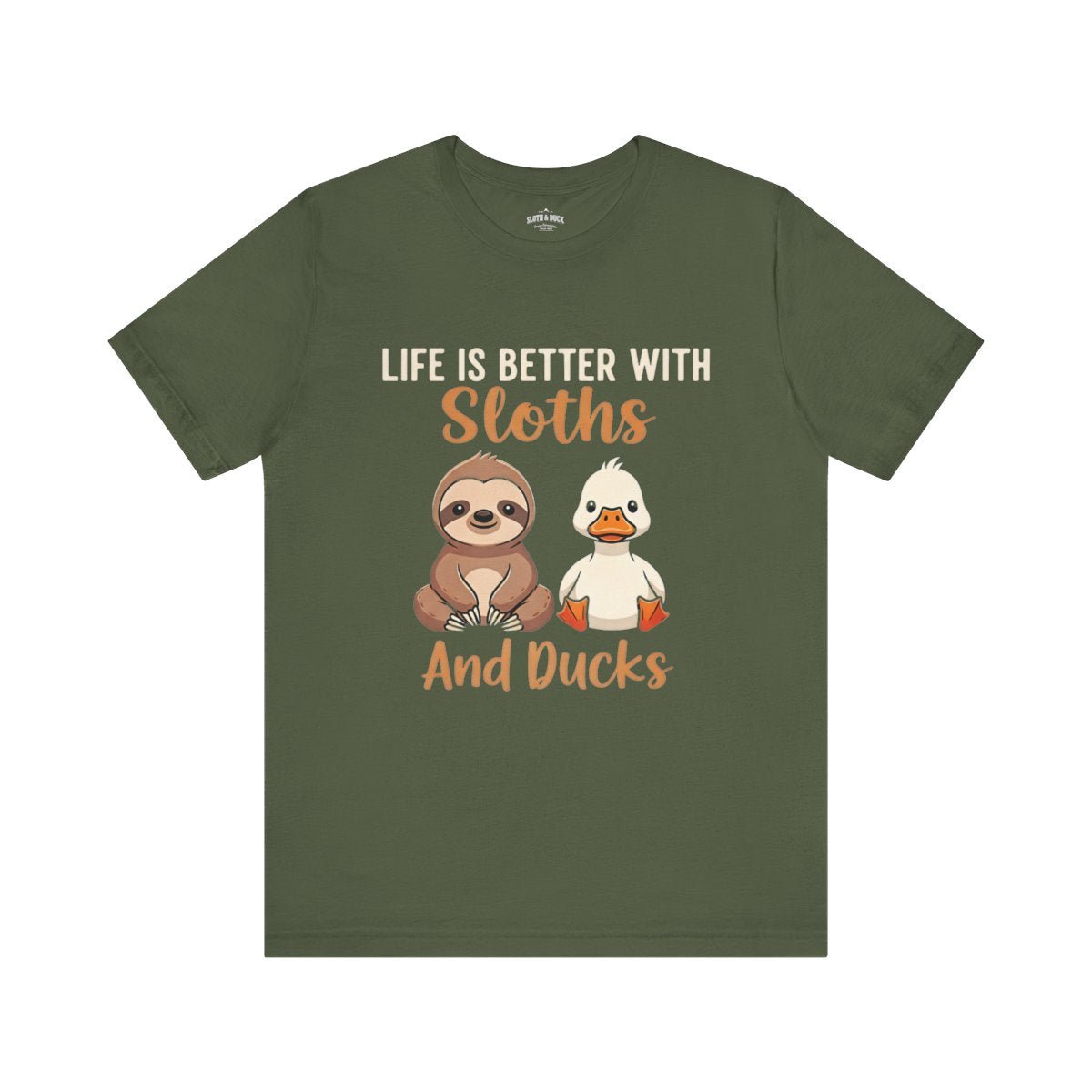 Life Is Better with Sloths and Ducks T-Shirt - S - Sloth & Duck