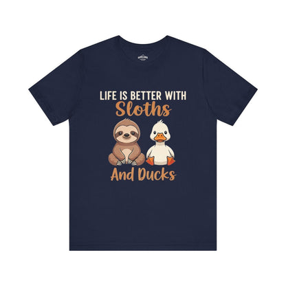 Life Is Better with Sloths and Ducks T-Shirt - S - Sloth & Duck