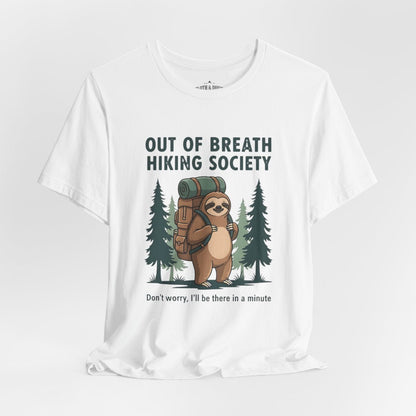 Out Of Breath Hiking Society Sloth T-Shirt | Funny Hiking Tee - S - Sloth & Duck