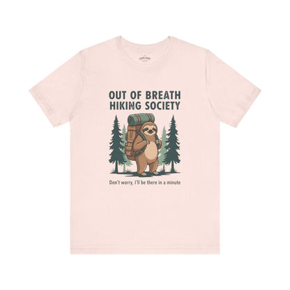 Out Of Breath Hiking Society Sloth T-Shirt | Funny Hiking Tee - S - Sloth & Duck