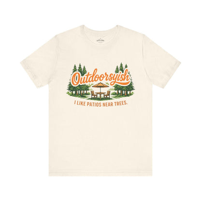Outdoorsyish I Like Patios Near Trees T-Shirt | Funny Outdoor Tee - S - Sloth & Duck