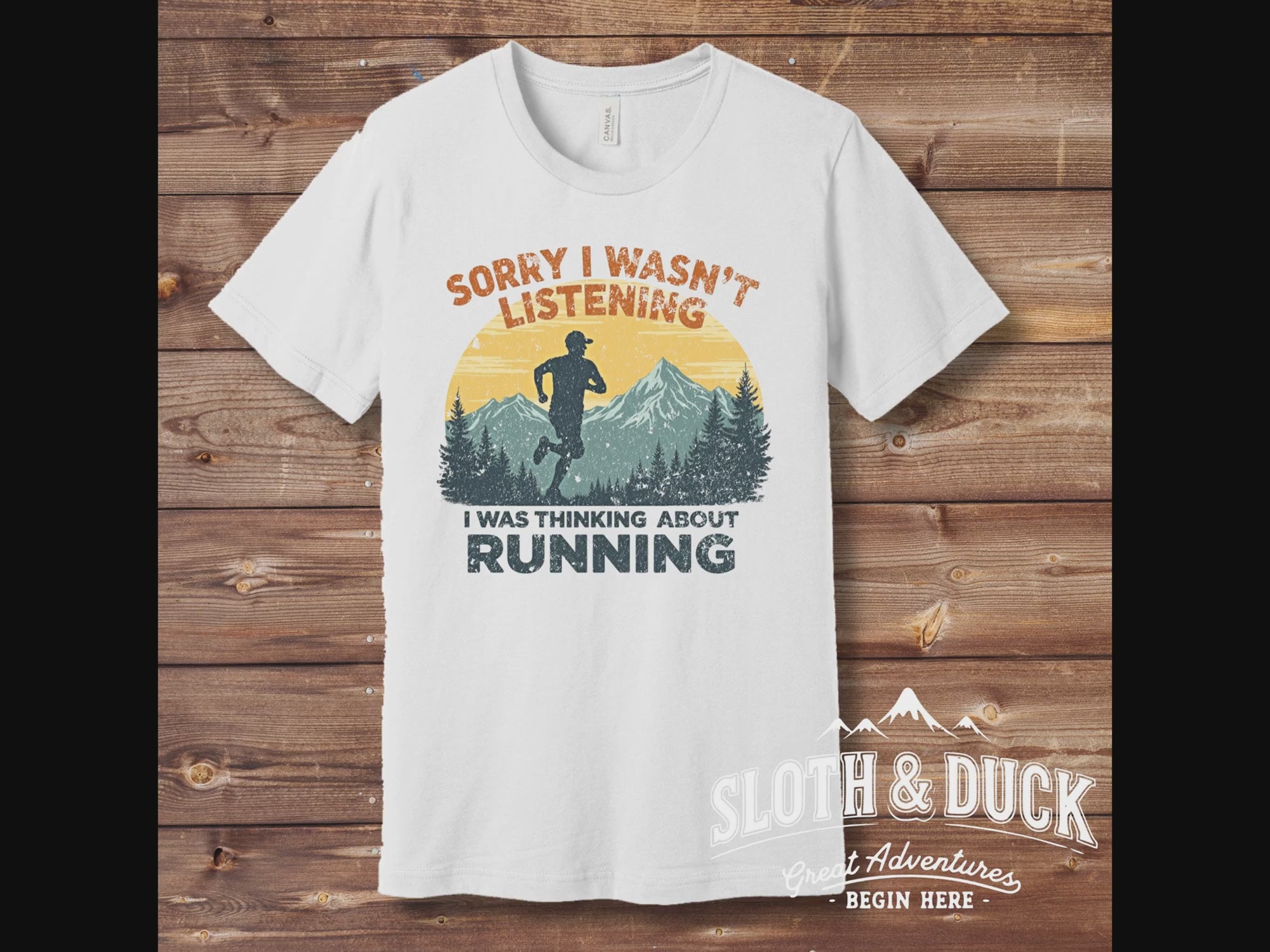 "Sorry I Wasn't Listening, I Was Thinking About Running" T-Shirt