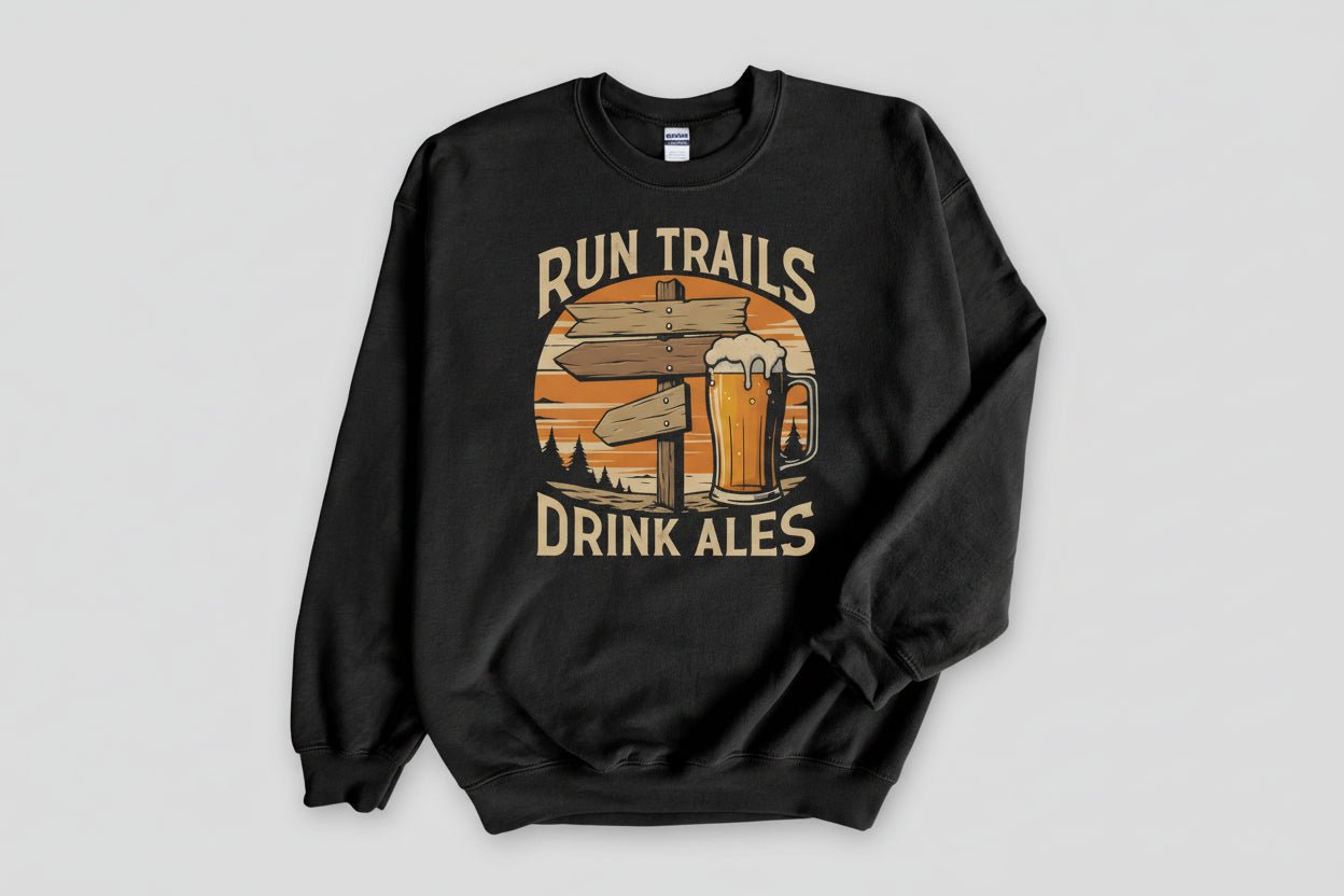 "Run Trails Drink Ales" Sweatshirt Round Neck Pullover - Dark Heather - Sloth & Duck