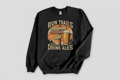 "Run Trails Drink Ales" Sweatshirt Round Neck Pullover - Dark Heather - Sloth & Duck