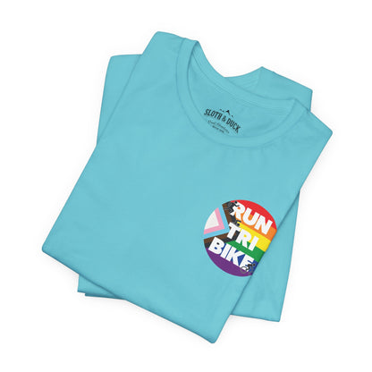 Run Tri Bike Pride T-Shirt with “I’m An Everyday Athlete” Back - Turquoise - Sloth & Duck