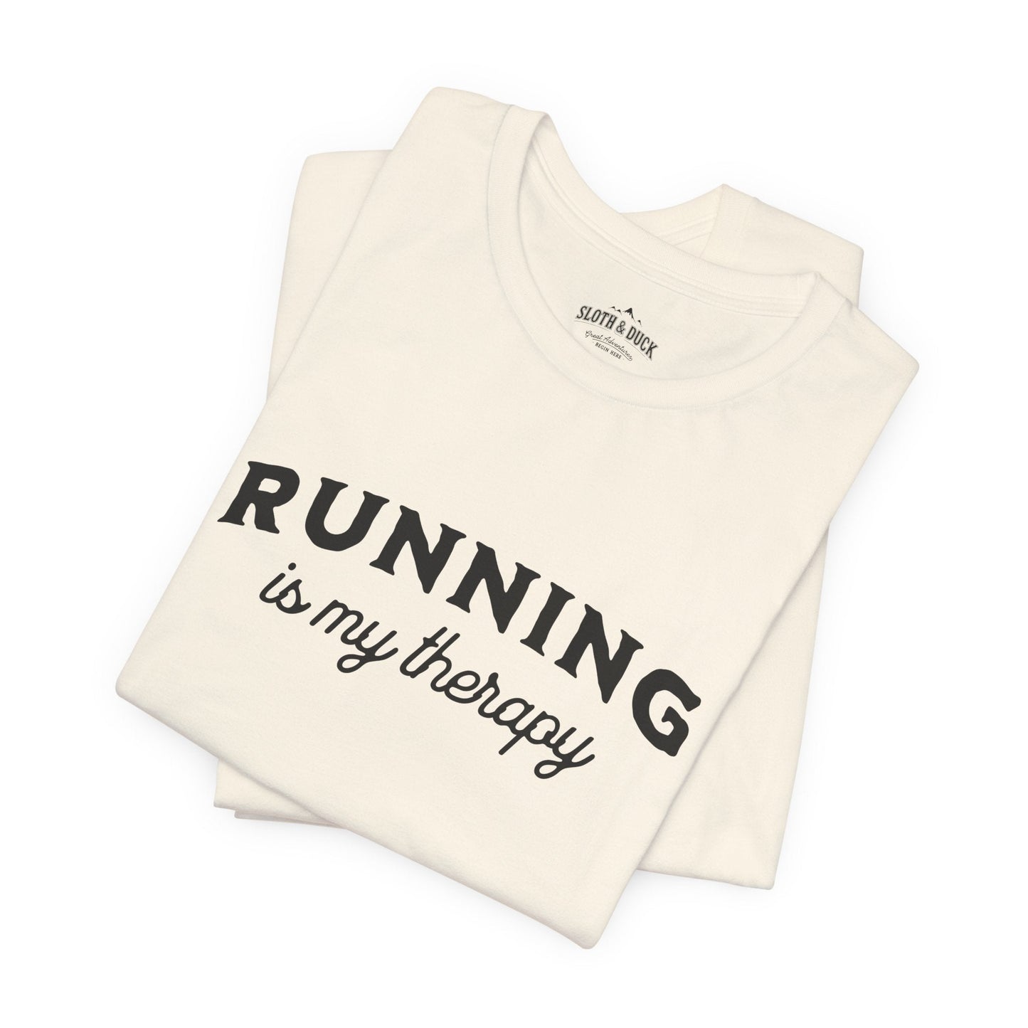 "Running Is My Therapy" T-Shirt with "I Love Running" on the Left Sleeve - Natural - Sloth & Duck