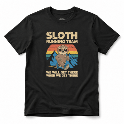 "Sloth Running Team, We Will Get There When We Get There" T-Shirt - Solid Black Blend - Sloth & Duck