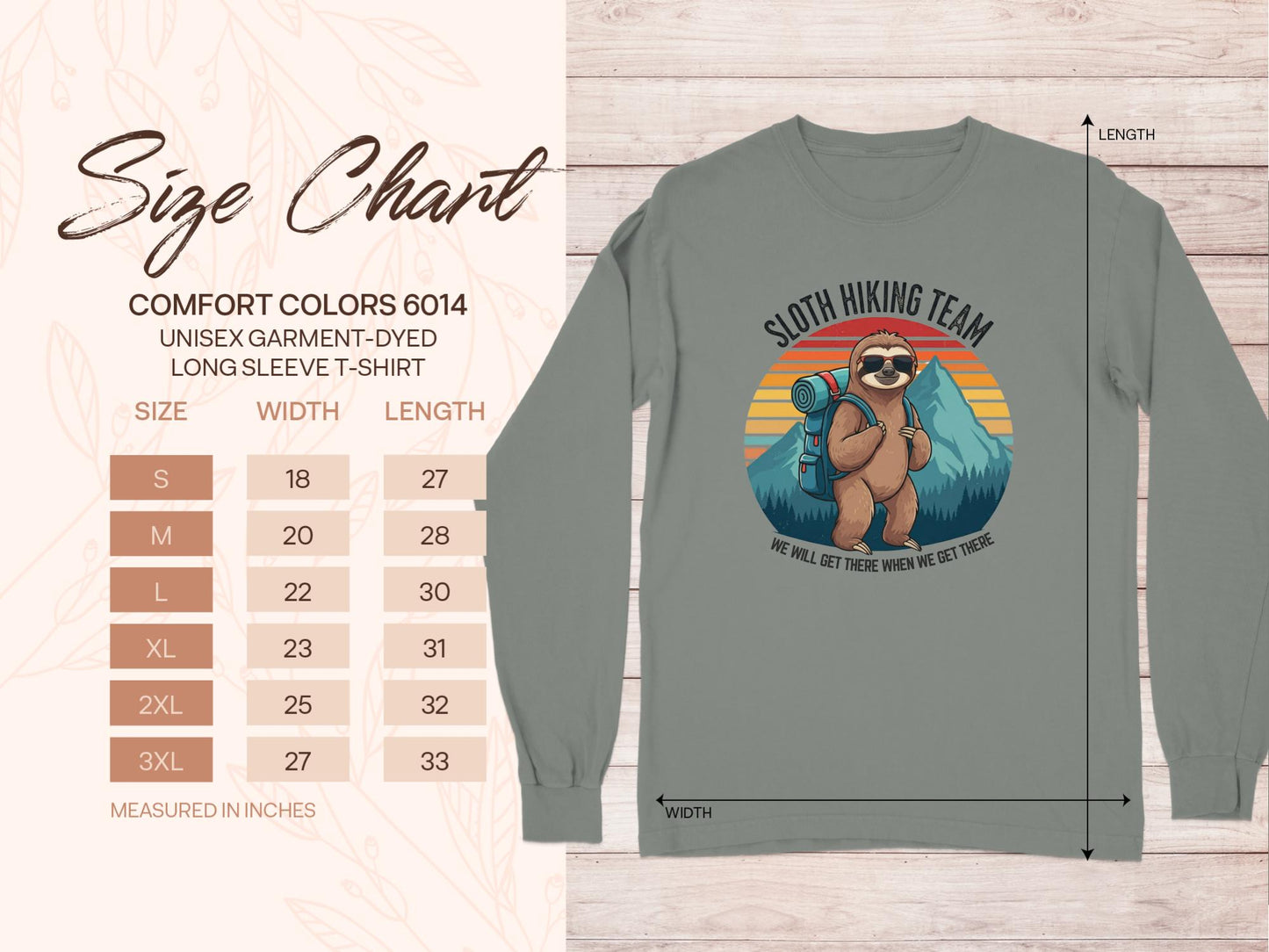 sloth hiking team we will get there when we get there crewneck size chart